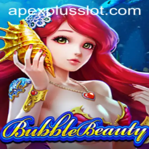 BubbleBeauty: A Dive into the Latest APEXPLUS Slot Game