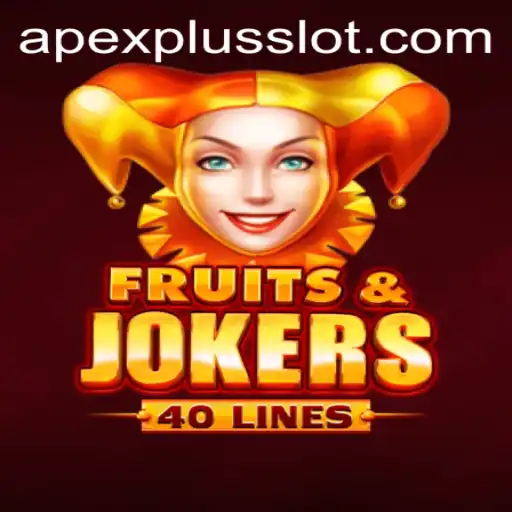 Discovering the Thrills of FruitsAndJokers40: An Insight into the APEXPLUS Slot Experience