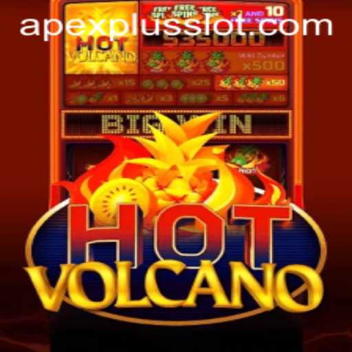 Exploring the Adventure of HotVolcano on APEXPLUS Slot