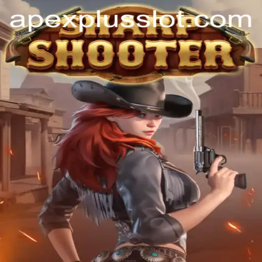 Exploring Sharpshooter in APEXPLUS Slot