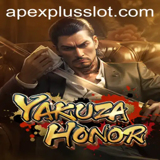 YakuzaHonor: A Thrilling Adventure into the World of APEXPLUS Slot